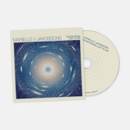 Marielle V Jakobsons - The Patterns Lost To Air (CD)