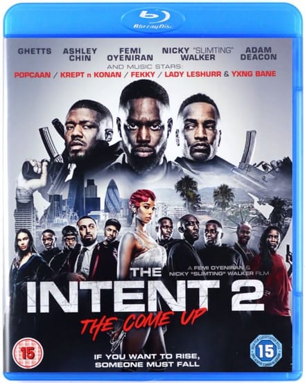 Intent 2: The Come Up