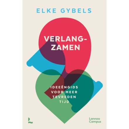 Verlangzamen - Elke Gybels