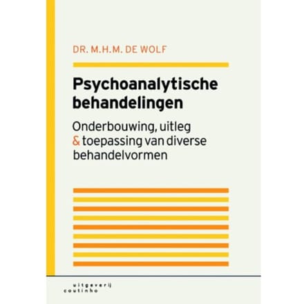 Psychoanalytische Behandelingen - T. de Wolf