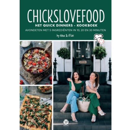 Het Quick Dinners - Kookboek - Chickslovefood - Nina De Bruijn