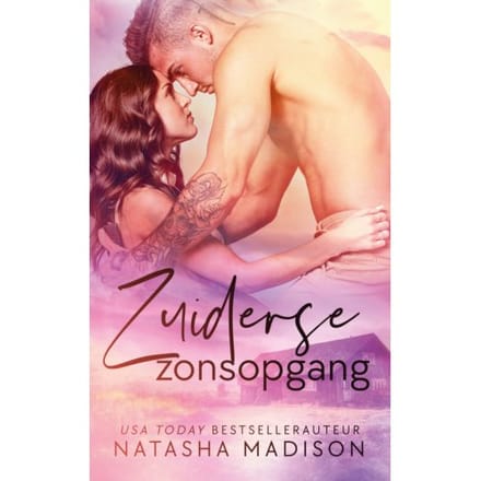 Zuiderse Zonsopgang - Zuiderse - Natasha Madison