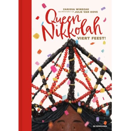 Queen Nikkolah Viert Feest - Zarissa Windzak