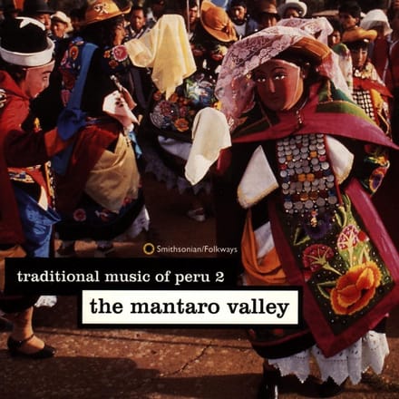 Various Artists - Traditional Music Of Peru: The Mantaro Valley (CD)