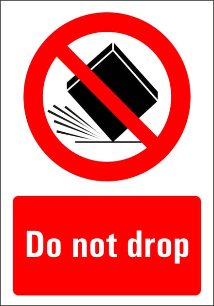 Do not drop sticker 210 x 297 mm
