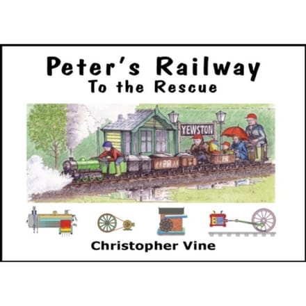 Peter's Railway To The Rescue - Peter's Railway - Christopher G. C. Vine
