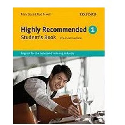 Highly Recommended, New Edition: Student's Book - Trish Stott