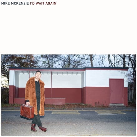Mike McKenzie - I'd Wait Again (CD)