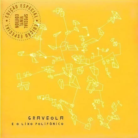 Graveola E Lixo Polifonico - Benzinho (7" Single)