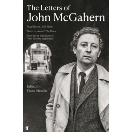 The Letters Of John Mcgahern - John McGahern