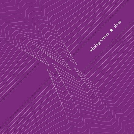 Missing Waves - Since (CD)