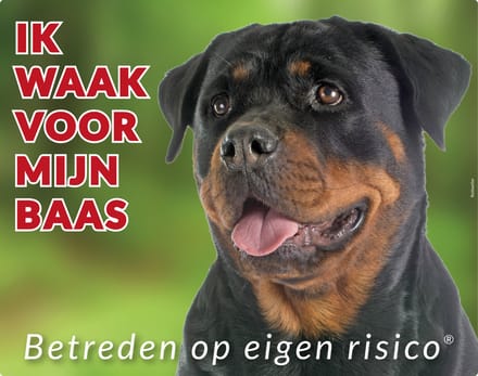 Rottweiler Waakbord - Ik waak voor mijn baas