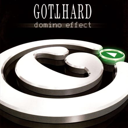 Domino Effect - Gotthard