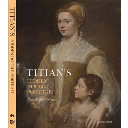 Titian's Hidden Double Portrait - Jaynie Anderson