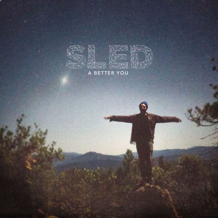 Sled - A Better You (LP)