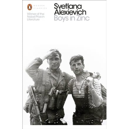 Boys In Zinc - Svetlana Alexievich