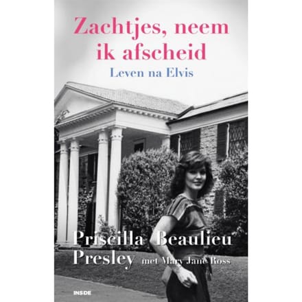 Zachtjes, Neem Ik Afscheid - Priscilla Presley