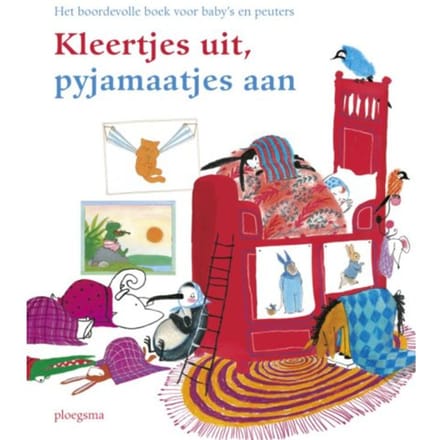 Kleertjes Uit, Pyjamaatjes Aan - Voorleesbundels - Nannie Kuiper