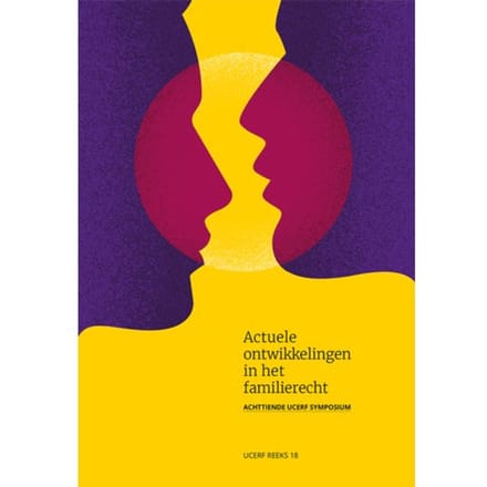 Actuele Ontwikkelingen In Het Familierecht - Ucerf Reeks