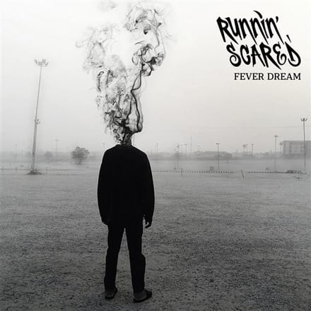 Runnin' Scared - Fever Dream (LP)