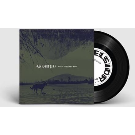 Paceshifters - Where The Rivers Meet 7" Vinyl Single