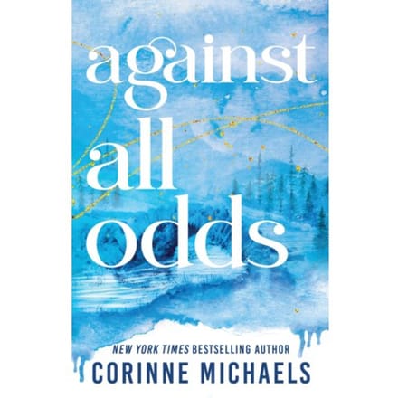 Against All Odds - Ember Falls - Corinne Michaels