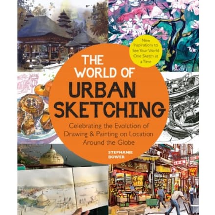The World Of Urban Sketching - Stephanie Bower