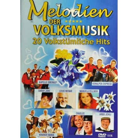 Melodien Der Volksmusik - 20 Volkstümliche Hits