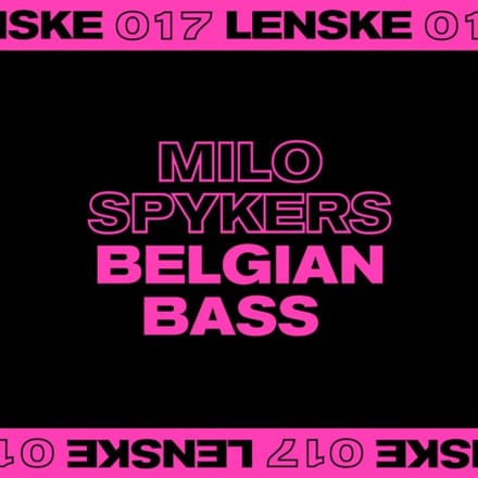 Belgian Bass Ep - Milo Spykers