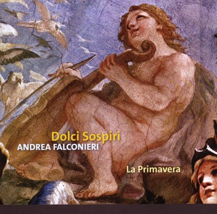 La Primavera - Falconieri: Dolci Sospiri (CD)