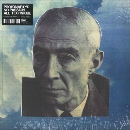 Disque LP PROTOMARTYR (2) - No Passion All Technique REWIGLP154 Domino 2019 US Rock