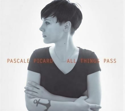 Pascale Picard - All Things Pass (CD)