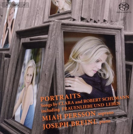 Miah Persson & Joseph Breinl - Portraits - Songs By Clara And Robert Schumann (SACD)