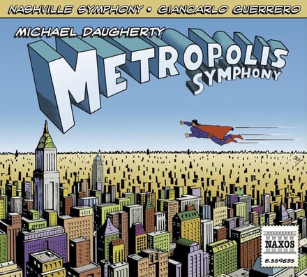 Terrence Wilson, Nashville Symphony, Giancarlo Guerrero - Daugherty: Metropolis Symphony / Deus Ex Machina (CD)