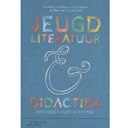 Jeugdliteratuur En Didactiek - Iris Kamp