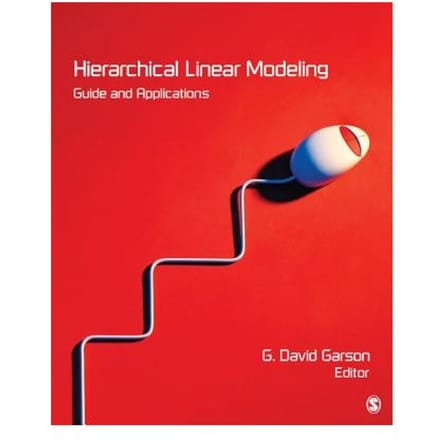 Hierarchical Linear Modeling: Guide And Applications - Garson