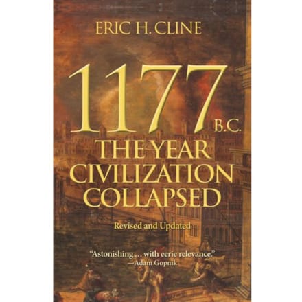 1177 B.C. - Turning Points In Ancient History - Eric H. Cline
