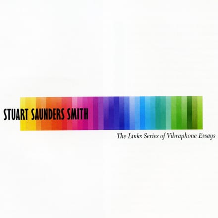 Various Artists - Stuart Smith: The Links Series Of Vibraphone Essays (2 CD)