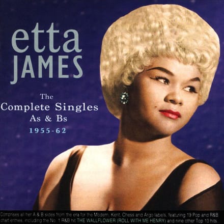 Complete Singles As & Bs 1955-62 - Etta James