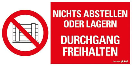 Pickup Kunststoff Schild 30x15 cm NICHTS ABSTELLEN ODER LAGERN DURCHGANG FREIHALTEN