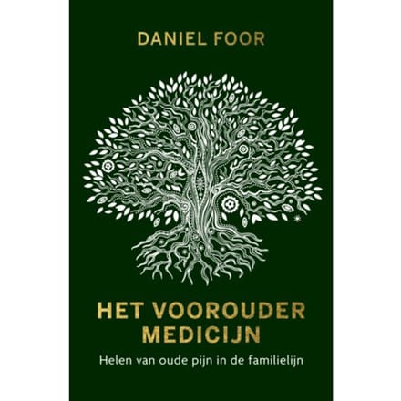 Het Vooroudermedicijn - Daniel Foor