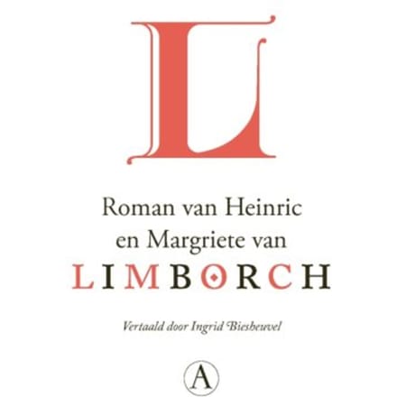 Roman Van Heinric En Margriete Van Limborch - Anoniem