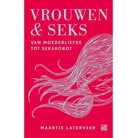 Vrouwen & Seks - Maartje Laterveer