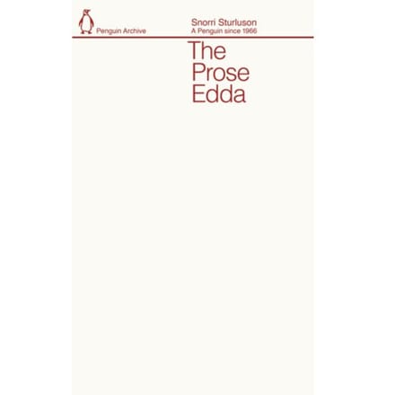 The Prose Edda - Penguin Archive - Snorri Sturluson