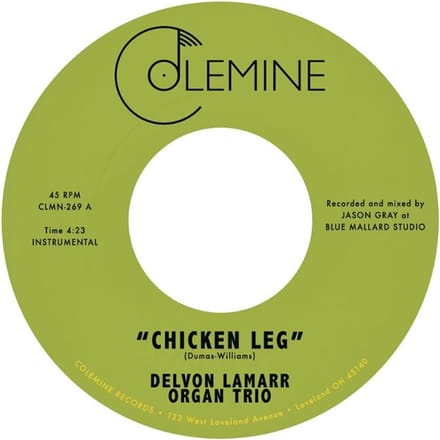 Delvon Lamarr Organ Trio - Chicken Leg (7" Single)