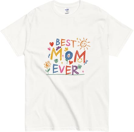 Best Mom Ever T Shirt - Cadeau voor Moeder -Dames Tshirt Korte Mouw - Wit - M
