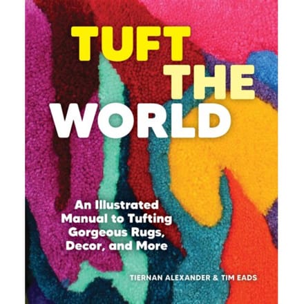 Tuft The World - Tiernan Alexander