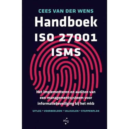 Handboek Iso 27001 Isms - Cees van der Wens