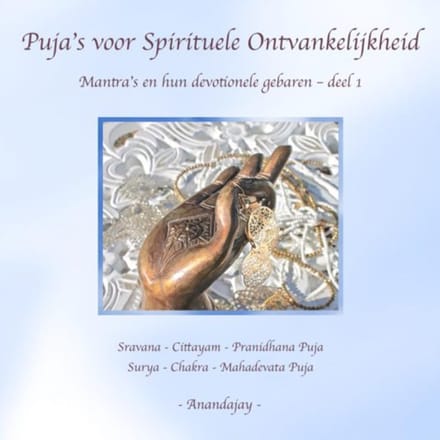 Puja’s Voor Spirituele Ontvankelijkheid - Anandajay _
