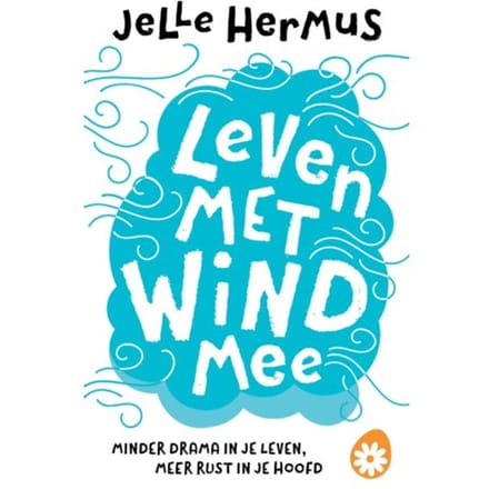 Leven Met Wind Mee - Jelle Hermus